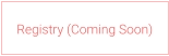 Registry (Coming Soon)